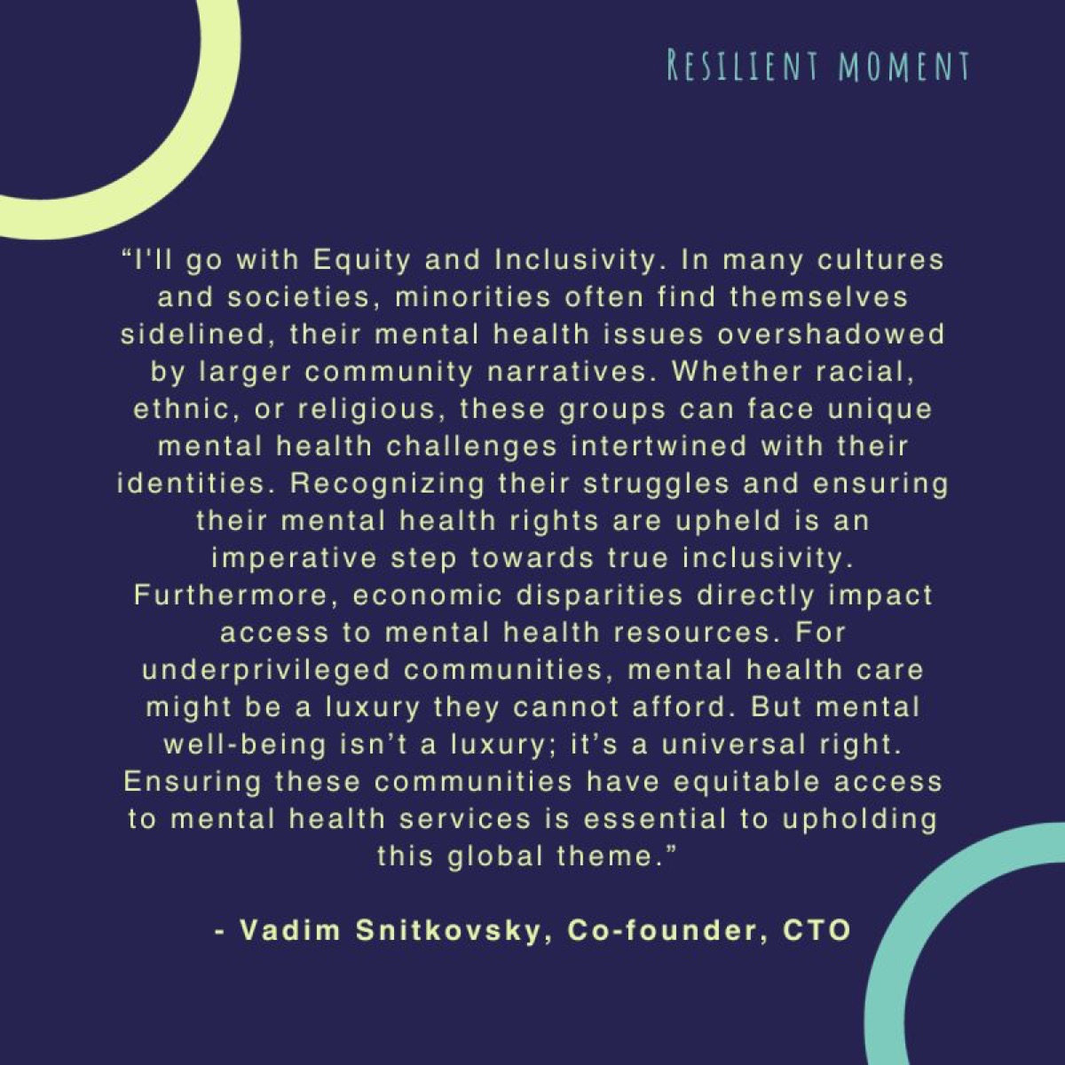 Quote card from Vadim Snitkovsky, co-founder and CTO, on equity and inclusivity